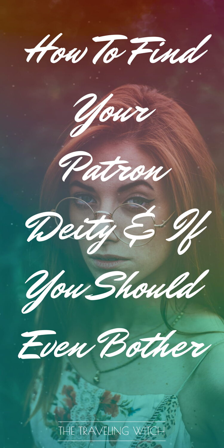 How To Find Your Patron Deity & If You Should Even Bother by The Traveling Witch